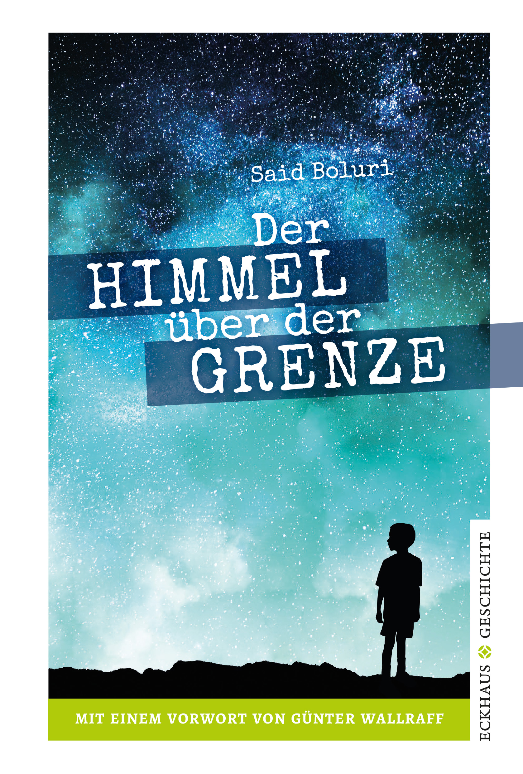 Der Himmel über der Grenze