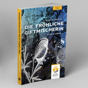Die fröhliche Giftmischerin
