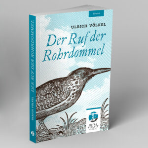Der Ruf der Rohrdommel